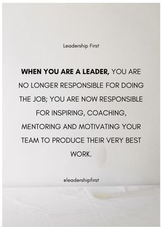 a white wall with a quote on it that says, when you are a leader, you