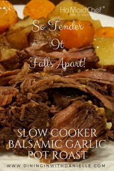 slow cooker balsamic garlic pot roast on a white plate with oranges