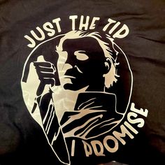 a t - shirt that says, just the tide i don't know on it