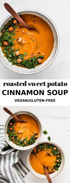 two bowls of roasted sweet potato and cinnamon soup with text overlay that reads roasted sweet potato and cinnamon soup vegan gluten - free