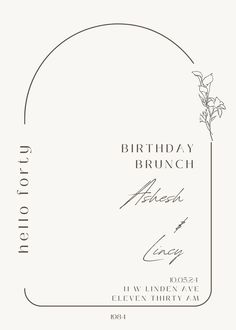 a birthday card with the words, happy birthday brunch and an image of a rose