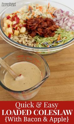 the ingredients to make loaded coleslaw with bacon and apples are shown in separate bowls