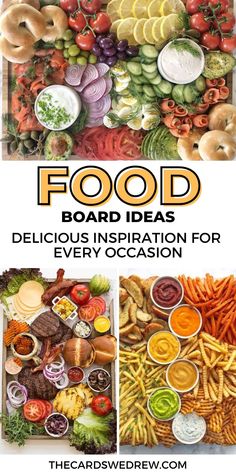 food board with different types of foods and the words, food board ideas delicious inspiration for every occasion