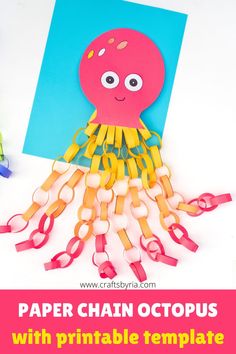 paper chain octopus craft with printable template for kids to make it looks like an octopus