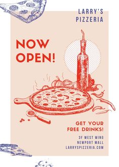 a pizza advertisement with the words now open get your free drinks