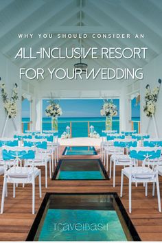 an all - inclusive resort for your wedding