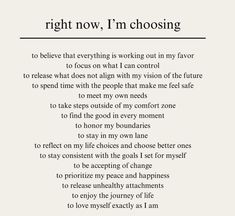 the poem right now, i'm choosing to believe that everything is working out in my