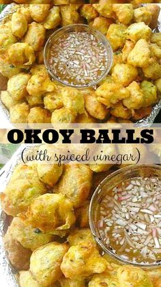 two plates filled with different types of food and the words okoy balls on them