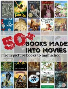 the cover of 50 books made into movies from picture books to high school book list