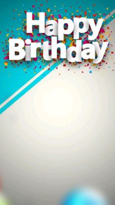 a happy birthday card with confetti and streamers in the background, on a blue