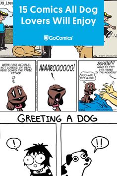 comic strip with the caption'15 comics all dog lovers will enjoy getting a dog