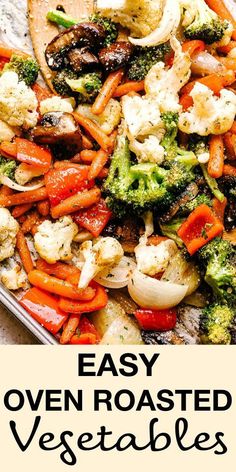 an easy oven roasted veggies recipe with broccoli and cauliflower