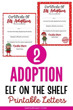 two certificates for elf on the shelf with text overlay that reads 2 adoption elf on the shelf printable letters