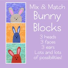 three bunny blocks with the words mix and match