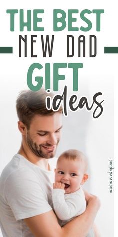 new dad holding baby boy and smiling New Dad Gift Basket, Dad Gift Basket, New Dad Gifts, Dad Gift Ideas, Father's Day Activities, Family Tips, Bonus Dad Gifts