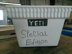 a plastic container with the words yeti special edition written on it in black ink