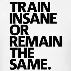 Definition of insanity... continuing to do the same thing and expecting different results! Train Insane Or Remain The Same, Fitness Quote, Michelle Lewin, Gym Quote, Fitness Inspiration Quotes, Gym Inspiration, Ideas Quotes, Gym Humor, Fitness Motivation Quotes