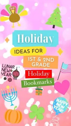 a pink background with different holiday items and the words holiday ideas for 1st and 3rd grade holidays