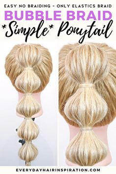 In this post you will learn how to create a quick and easy bubble braid ponytail, that requires no braiding! For complete beginners + video included! Beginner Hairstyles, Bubble Braid Ponytail, Braid For Beginners, Prom Ponytail Hairstyles, Braiding Hairstyles, Ponytail Hairstyles Tutorial, Ponytail Tutorial, Braid Ponytail