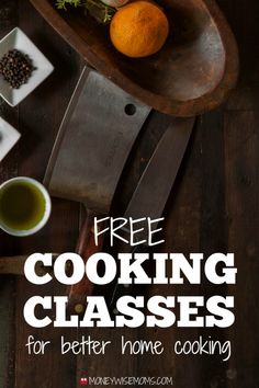 a wooden bowl filled with fruit and vegetables next to a cutting board that says free cooking classes for better home cooking