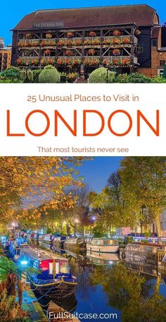 london with the text 25 unusual places to visit in london that most tourists never see