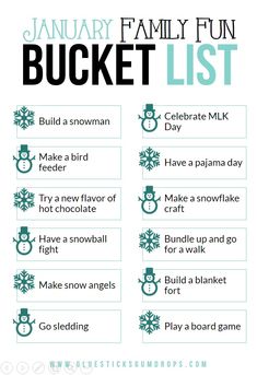 the january family fun bucket list with snowflakes and christmas decorations on it's side