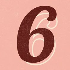 the number six is made up of brown and white letters on a pink background,