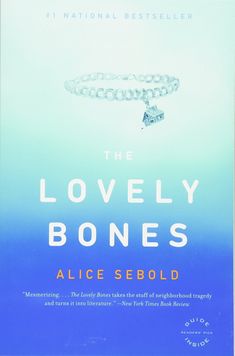 the lovely bones by alice sebold is on display at the national best seller