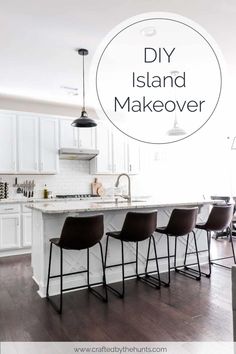 a kitchen island with four stools in front of it and the words diy island makeover above it