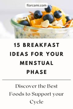 breakfast ideas for your menstial phase