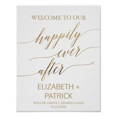 Elegant Gold Calligraphy Happily Ever After Sign Editable Template Ever After Poster, After Poster, Happily Ever After Sign, Simple Wedding Reception, Wedding Reception Signage, Reception Signage, Wedding Ceremony Signs, Zazzle Wedding, Gold Calligraphy