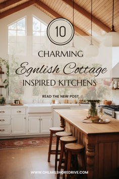 the top 10 charming english cottage inspired kitchens