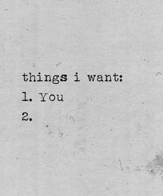 a piece of paper with the words things i want i you 2