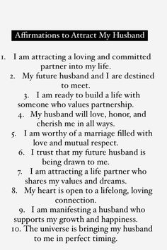 a poem written in black and white with the words affirmmations to attract my husband