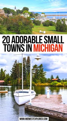 20 Adorable Small Towns in Michigan