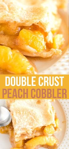 this double crust peach cobbler is the perfect dessert to serve for breakfast or brunch