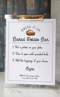 a sign with instructions on how to make a baked potato bar for someone's special occasion