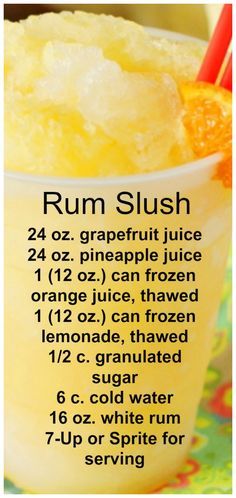 a recipe for rum slush is shown in this image