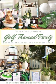 the ultimate golf themed party decorations, food and cocktail ideas