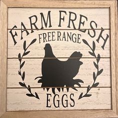 a sign that says farm fresh, free range eggs