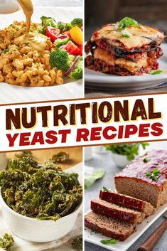 the cover of a cookbook with pictures of different foods and words that read nutritional yeast recipes