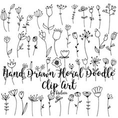 hand drawn floral doodle clip art with the words hand drawn flower doodles on it