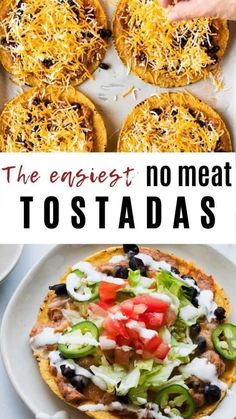 the best no meat tostada recipe is made with tortillas and cheese