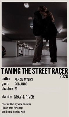 a poster with the words taming the street racer written in black and white on it