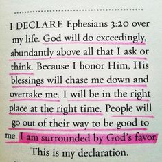 a piece of paper with pink writing on it that says, i am declare ephesians 3 20 over my life god will do execidingly