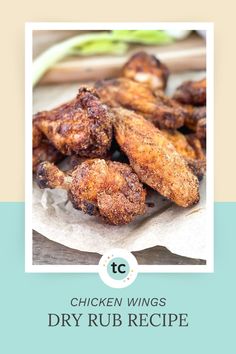 chicken wings are sitting on top of a piece of paper with the words, chicken wings dry rub recipe