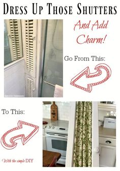 there are pictures of different things in the house that you can use to dress up those shutters and add charm