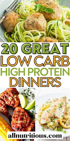 the top 20 great low carb high protein dinner ideas that are easy to make and delicious