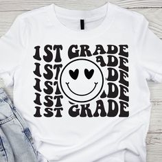 a t - shirt with the words 1st grade is just 3rd grade printed on it