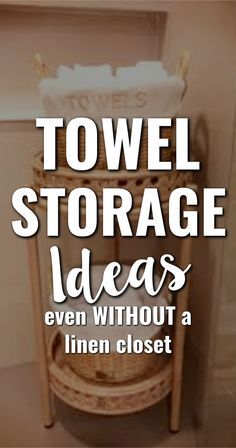 towel storage ideas even without a linen closet